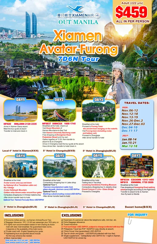 Zhangjiajie (Avatar) – Furong – Xiamen 7D6N Tour itinerary poster