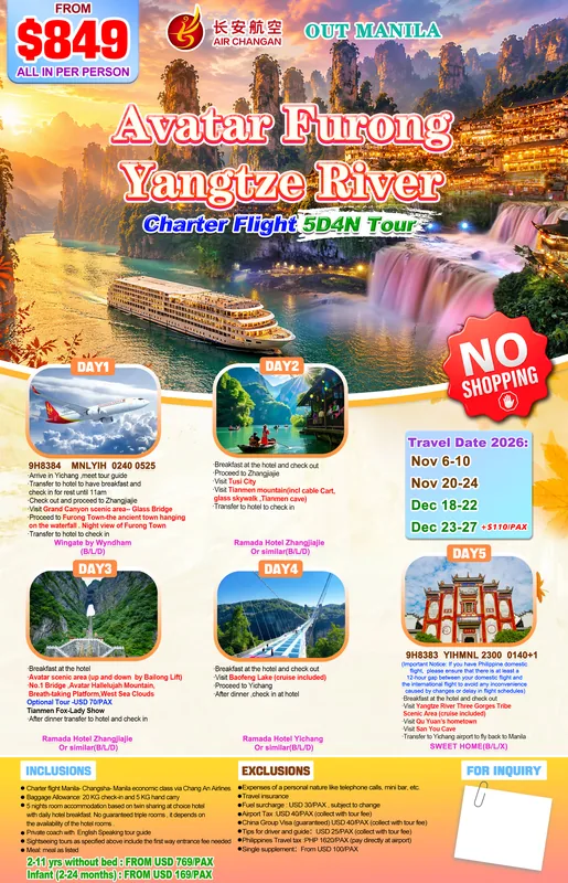 Zhangjiajie (Avatar) – Furong – Yangtze River 5D4N Charter Tour (No Shopping) itinerary poster