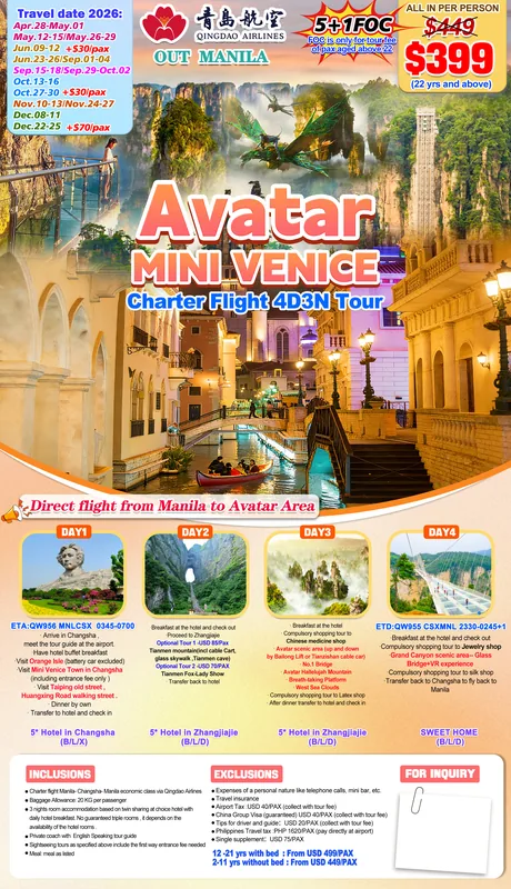 Charter Flight Avatar – Mini Venice (Changsha – Zhangjiajie) 4D3N Tour itinerary poster