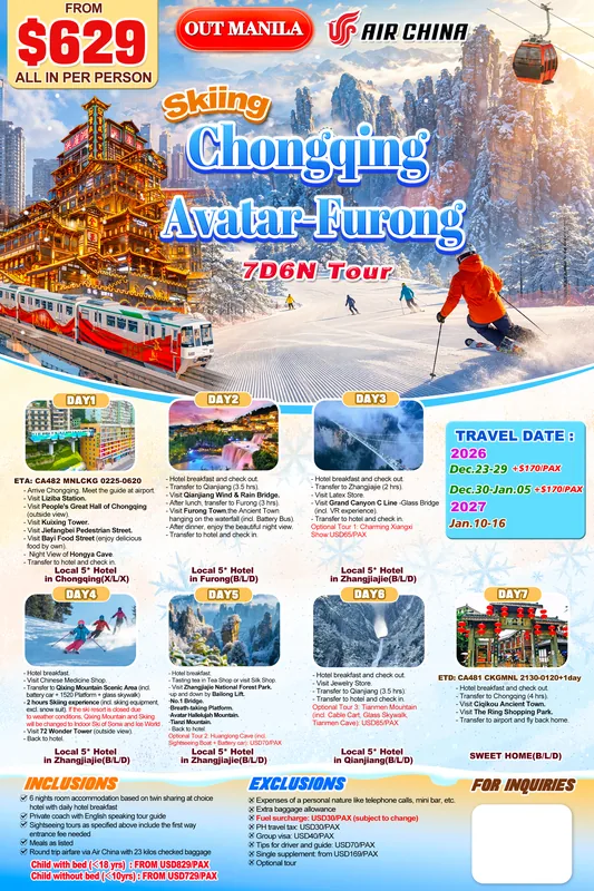 Chongqing – Furong – Zhangjiajie (Avatar) Skiing 7D6N Tour itinerary poster