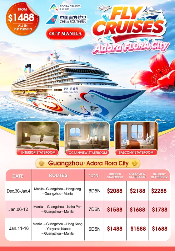 Adora Flora City Fly + Cruise 6D5N – Guangzhou – Hong Kong – Ishigaki itinerary poster