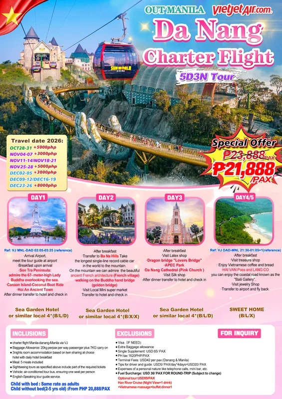 Da Nang Charter Flight 5D3N Tour (Sea Garden Hotel) itinerary poster