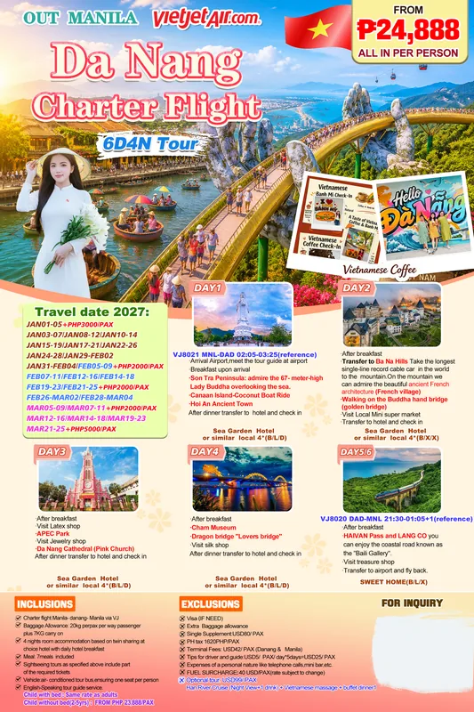 Da Nang Charter Flight 6D4N Tour (Sea Garden Hotel) itinerary poster