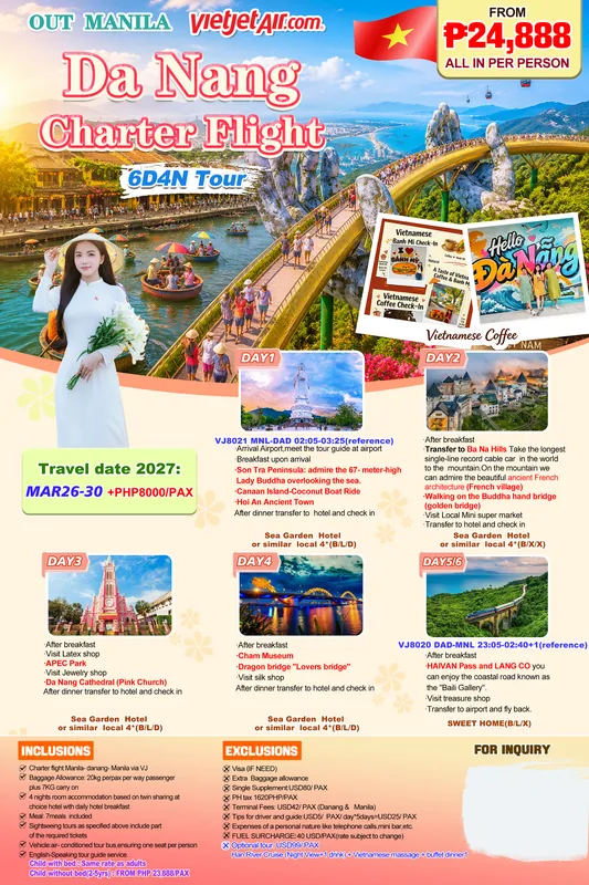 Da Nang Charter Flight 6D4N Tour (Sea Garden Hotel) poster 2